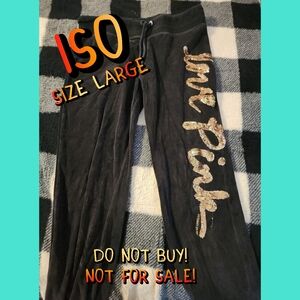 ISO! Victoria's Secret Pink Velour Bling Pants! Size L!